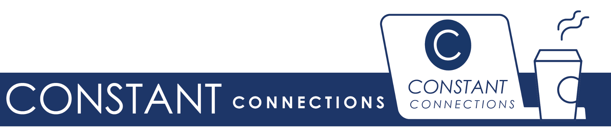 CONSTANT Connections header. Features navy blue banner saying CONSTANT Connections with laptop computer and coffee symbol to the right.