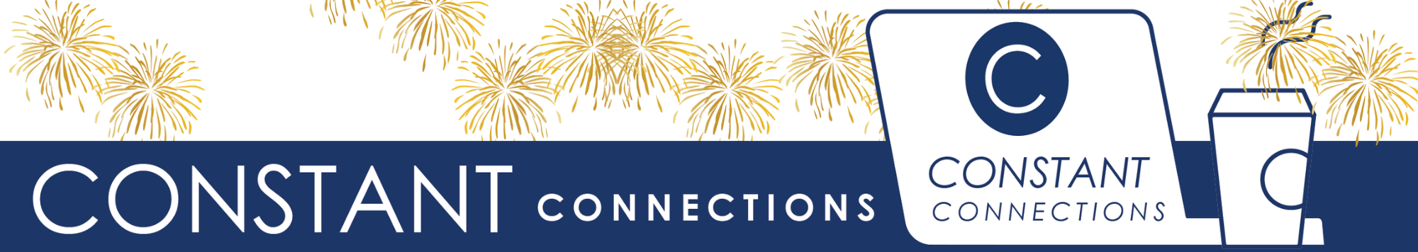 CONSTANT Connections header with fireworks background